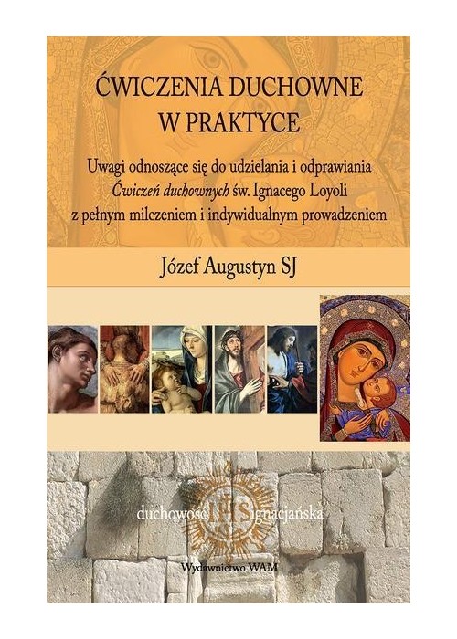 Ćwiczenia duchowne w praktyce