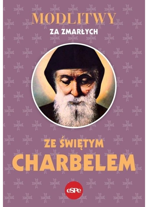 Modlitwy za zmarłych ze świętym Charbelem