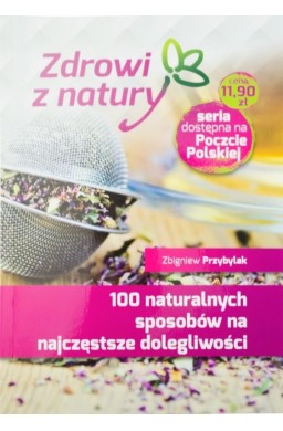 100 naturalnych sposobów na najczęstsze...