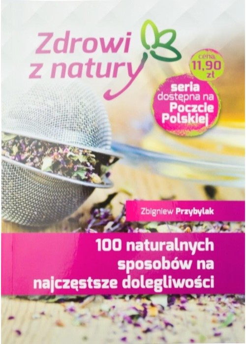 100 naturalnych sposobów na najczęstsze...