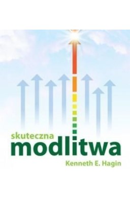 Skuteczna modlitwa