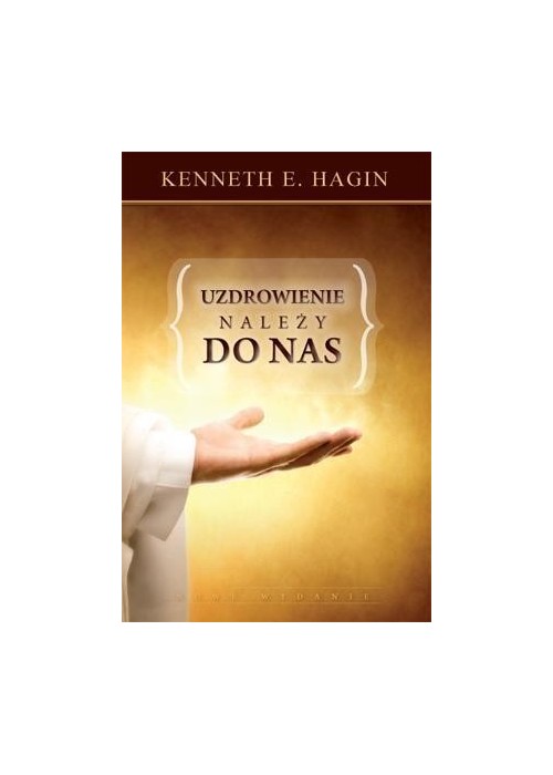 Uzdrowienie należy do nas