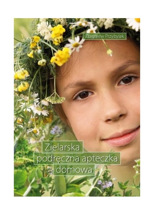 Zielarska podręczna apteczka domowa