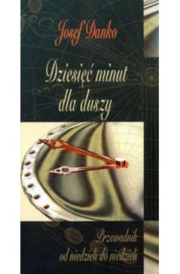 Dziesięć minut dla duszy