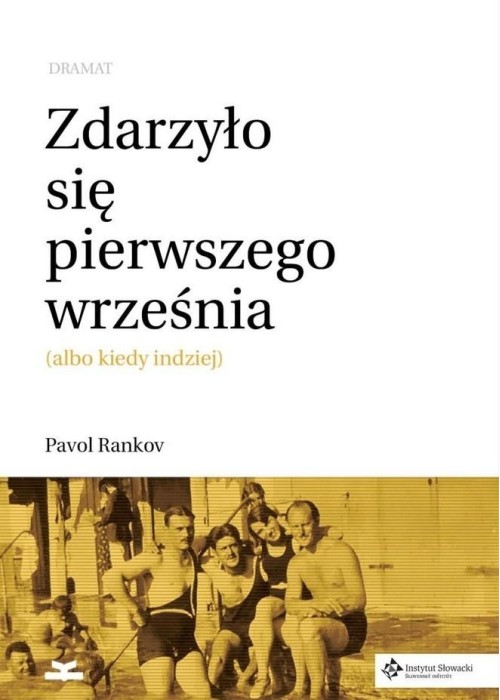 Zdarzyło się pierwszego września. Dramat