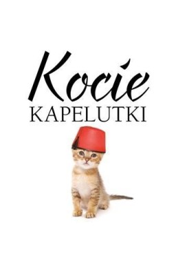 Kocie kapelutki