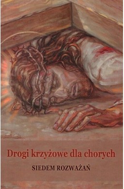 Drogi krzyżowe dla chorych
