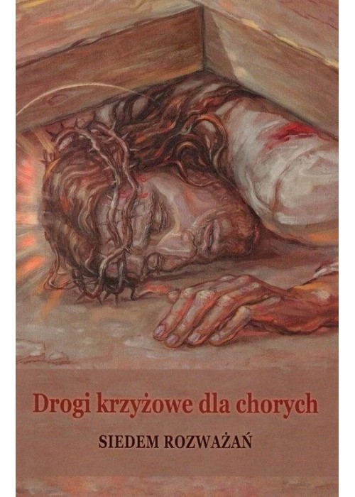 Drogi krzyżowe dla chorych