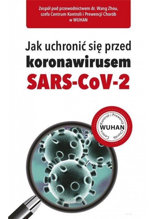 Jak uchronić się przed koronawirusem SARS-CoV-2