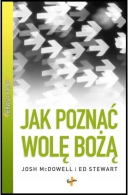 Pierwsza pomoc. Jak poznać wolę Bożą