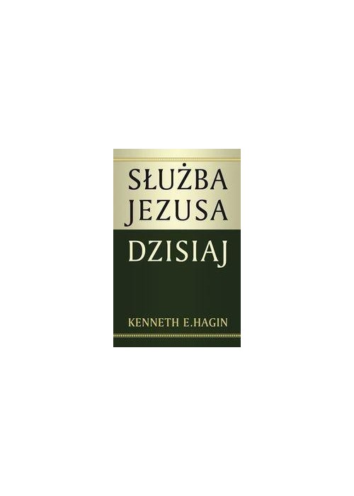Służba Jezusa dzisiaj