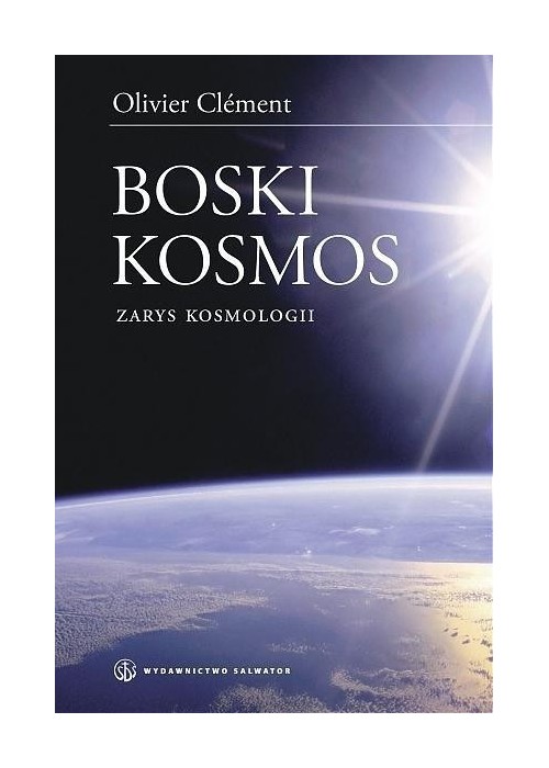 Boski kosmos. Wybrane zagadnienia z kosmologii