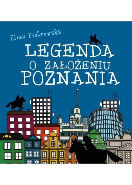 Legenda o założeniu Poznania