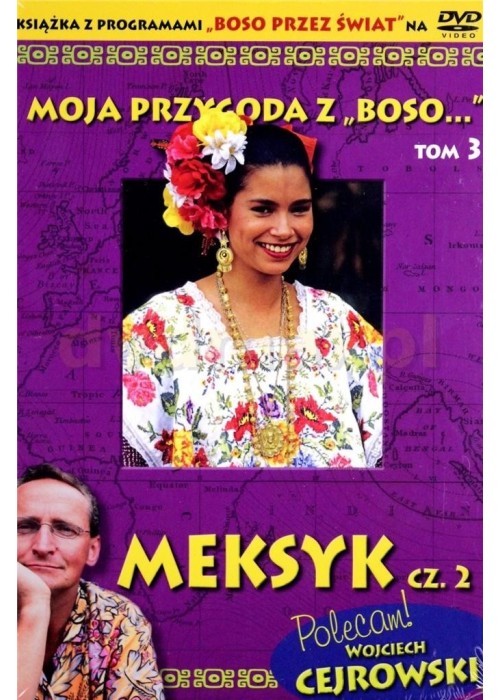 Moja przygoda z Boso" T.3 Meksyk cz. 2 + DVD