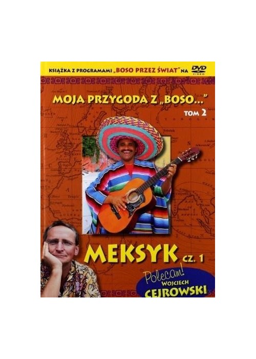 Moja przygoda z Boso '' T. 2. Meksyk cz. 1 + DVD