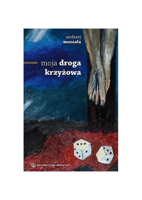 Moja droga krzyżowa SALWATOR