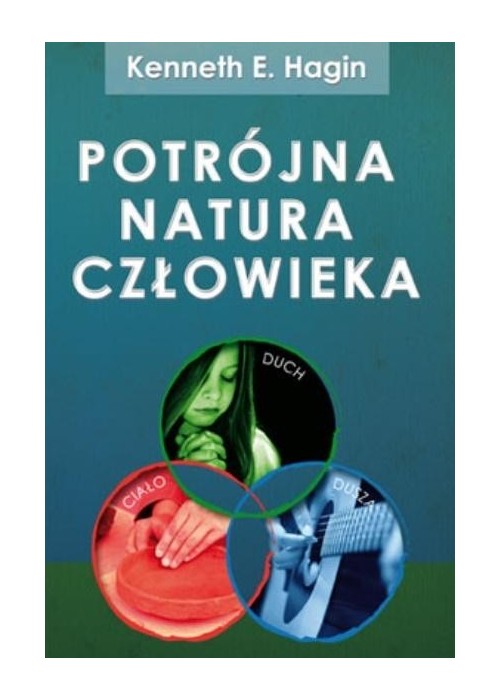 Potrójna natura człowieka