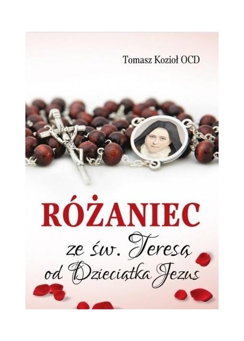 Różaniec ze św. Teresą od Dzieciątka Jezus