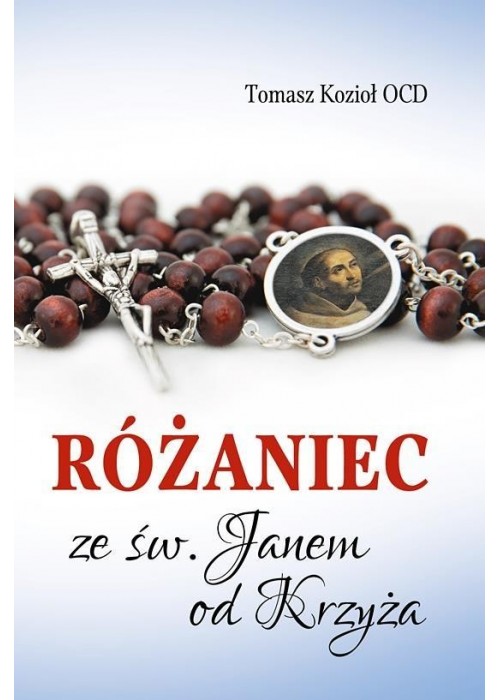 Różaniec ze św. Janem od Krzyża