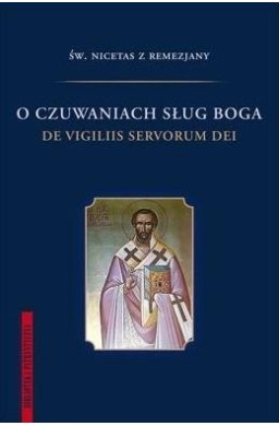 O czuwaniach sług Boga