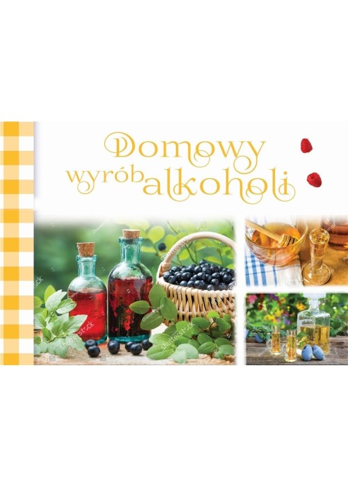 Domowy wybór alkoholi