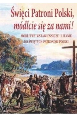 Święci patroni Polski