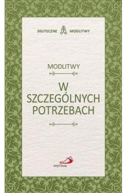 Modlitwy w szczególnych potrzebach
