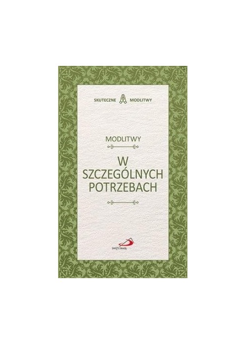Modlitwy w szczególnych potrzebach