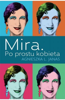 Mira. Po prostu kobieta