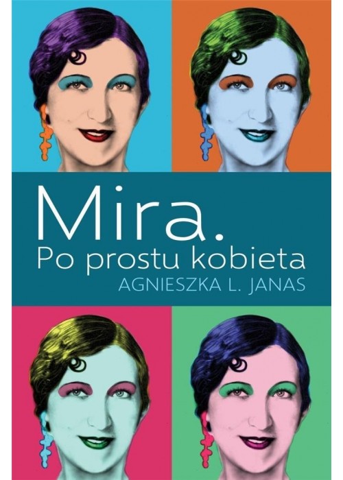 Mira. Po prostu kobieta