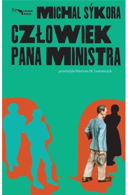 Człowiek pana ministra