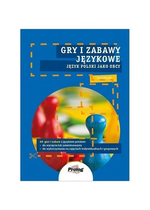 Gry i zabawy językowe. J. polski jako obcy. A0/A1