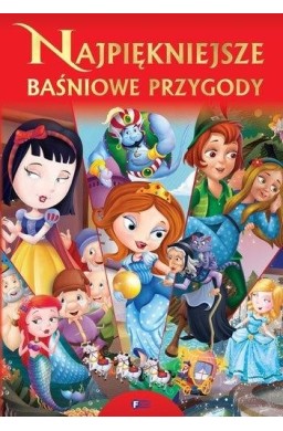 Najpiękniejsze Baśniowe Przygody