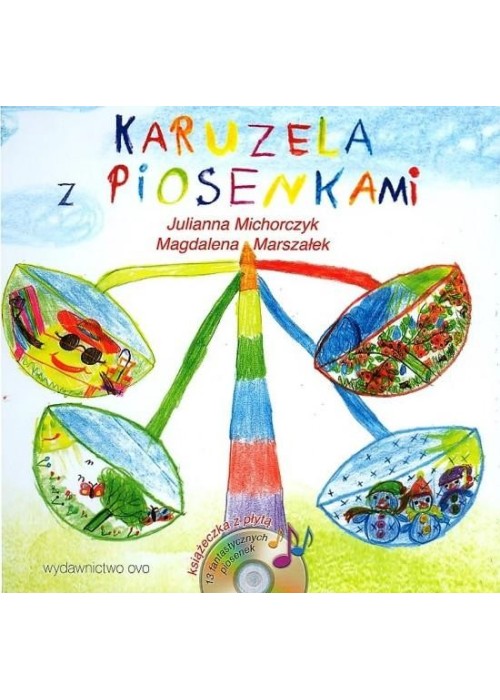 Karuzela z piosenkami. Książka z płytą CD