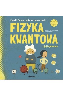 Fizyka kwantowa i jej tajemnice