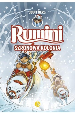 Rumini T.2 Szronowa kolonia