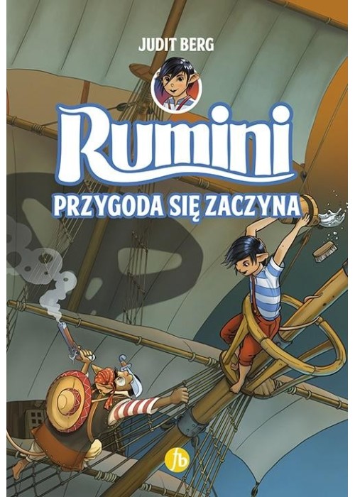 Rumini T.1 Przygoda się zaczyna