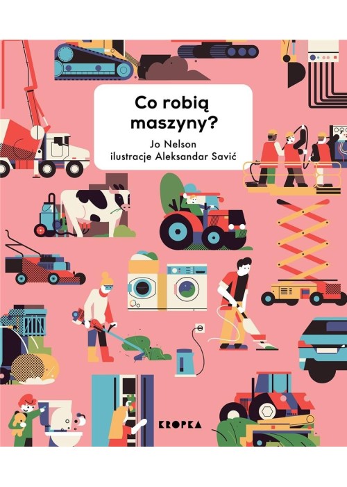 Co robią maszyny?