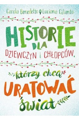 Historie dla dziewczyn i chłopców