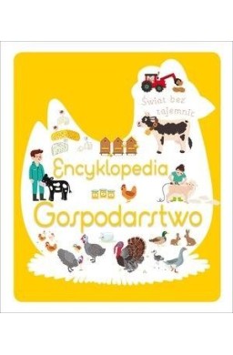 Świat bez tajemnic. Encyklopedia Gospodarstwo