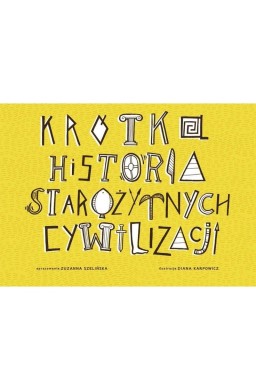 Krótka Historia Starożytnych Cywilizacji