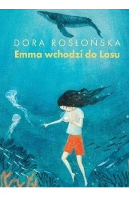 Emma wchodzi do Lasu cz.2