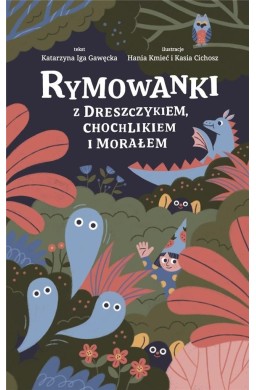 Rymowanki z dreszczykiem, chochlikiem i morałem