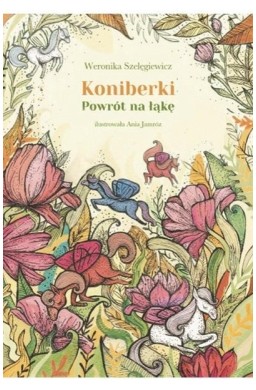 Koniberki. Powrót na łąkę