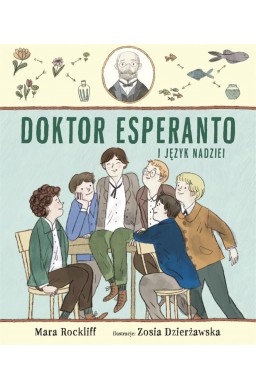 Doktor Esperanto i język nadziei