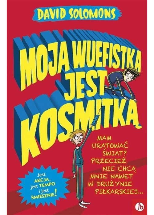 Moja wuefistka jest kosmitką