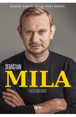 Sebastian Mila. Autobiografia