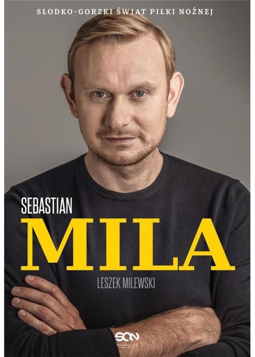 Sebastian Mila. Autobiografia