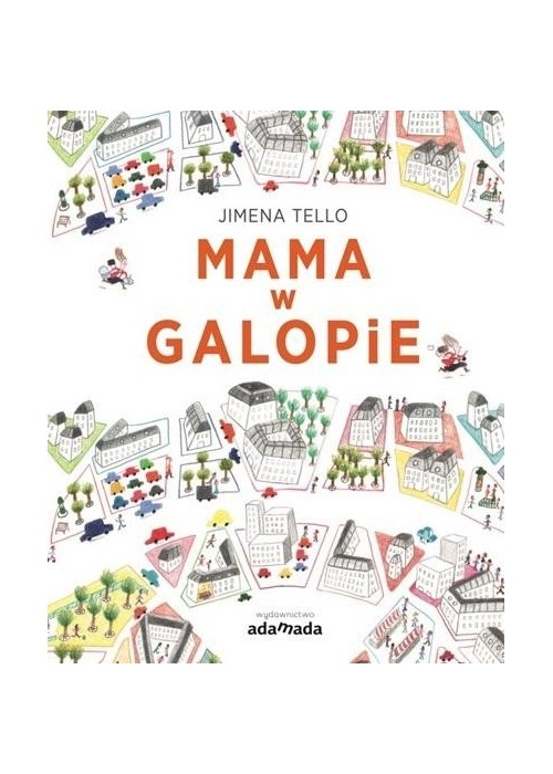 Mama w galopie