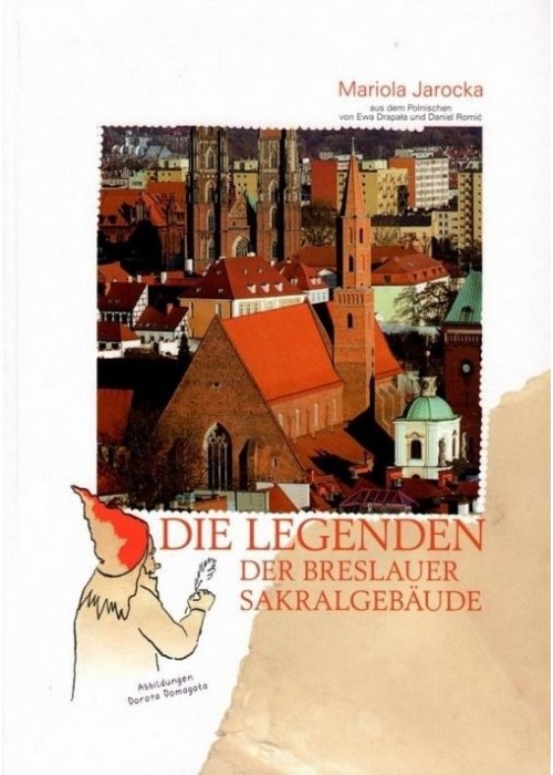 Die Legenden der Breslauer Sakralgebaude